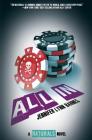 All In (The Naturals #3) By Jennifer Lynn Barnes Cover Image