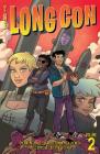 The Long Con Vol. 2 By Dylan Meconis, Ben Coleman, EA Denich (Illustrator), Fred C. Stresing (Illustrator) Cover Image