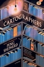 The Cartographers By Peng Shepherd Cover Image